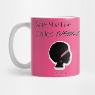 She Shall Be Called Woman Mug